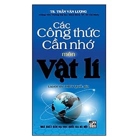 Sách Các Công Thức Cần Nhớ Môn Vật Lí - Nha Nha