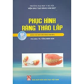 Phục Hình Răng Tháo Lắp (Dùng Cho Sinh Viên Răng Hàm Mặt) - bản in năm 2018 - Công Sĩ