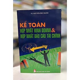 Kế toán hợp nhất kinh doanh & hợp nhất báo cáo tài chính - Văn