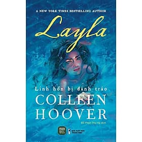 Layla - Linh Hồn Bị Đánh Tráo - Collen Hoover - 1980 Books