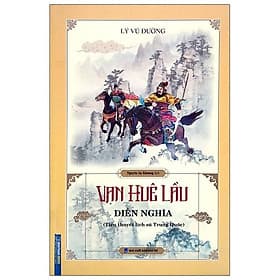 Sách Vạn Huê Lầu Diễn Nghĩa (Tiểu Thuyết Lịch Sử Trung Quốc) - Minh Minh