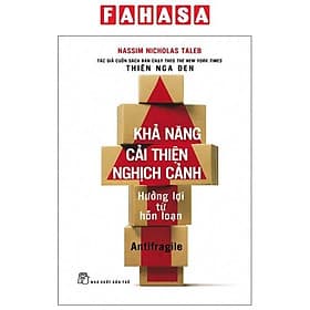 Khả Năng Cải Thiện Nghịch Cảnh - Hưởng Lợi Từ Hỗn Loạn