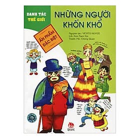 Sách Danh Tác Thế Giới: Những Người Khốn Khổ - Kim Dân