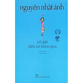 Sách Cô Gái Đến Từ Hôm Qua - Nguyễn Nhật Ánh - Gã