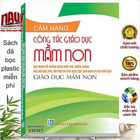 Sách Cẩm Nang Công Tác Giáo Dục Mầm Non - Quy Định Về Chính Sách Học Phí, Miễn, Giảm, Hỗ Trợ Học Phí