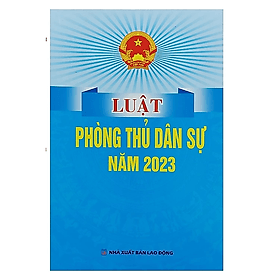 Sách Luật phòng thủ dân sự năm 2023 - Nhã Nam