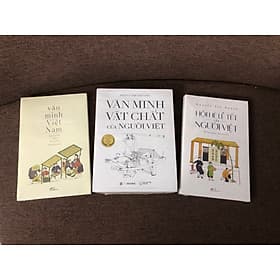 Combo VĂN MINH VIỆT NAM + VĂN HÓA VẬT CHẤT CỦA NGƯỜI VIỆT + HỘI HÈ LỄ TẾT CỦA NGƯỜI VIỆT (Nguyễn Văn Huyên + Phan Cẩm Thượng) - An Nam