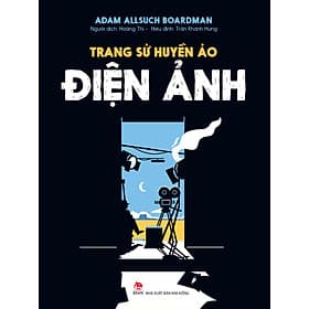 Sách Trang Sử Huyền Ảo - Điện Ảnh - Hú