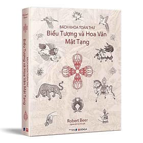 Bách Khoa Toàn Thư Biểu Tượng Và Hoa Văn Mật Tạng - Bách Khoa