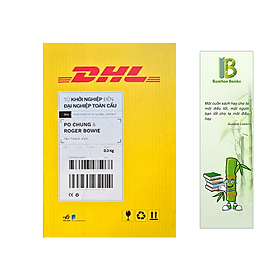 DHL - Từ Khởi Nghiệp Đến Đại Nghiệp Toàn Cầu - Nhã Nam