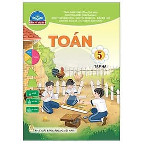Sách giáo khoa Toán 5- Tập hai- Chân Trời Sáng Tạo (Kèm Nilon bọc Sách)