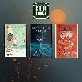 Combo 3 cuốn: Rượu Độc + Những Kẻ Ngược Đời + Hồi Đó Chúng Ta Là Những Kẻ Ngốc (Higashino Keigo) - KEI