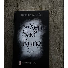 Tập thơ Nằm Xem Sao Rụng - Hà Thủy Nguyên - NG.UYÊN