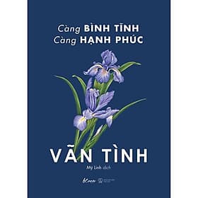 Càng Bình Tĩnh Càng Hạnh Phúc - Vãn Tình - AZ Việt Nam - Bình