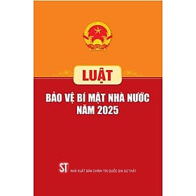 Luật Bảo vệ bí mật nhà nước năm 2025 - Nhã Nam
