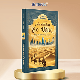 Combo Lịch Sử Các Dân Tộc A-Rập + Lawrence Xứ Ả - Rập - Chiến Tranh, Thủ Đoạn, Sự Điên Rồ Của Đế Quốc Và Quá Trình Hình Thành Trung Đông Hiện Đại + Tầm Nhìn Hay Ảo Vọng - Ả Rập Xê Út Trước Ngã Rẽ Lịch Sử - Đàn Thanh