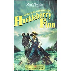 Mark Twain - Những cuộc phiêu lưu của Huckleberry Finn - Mark Dampier