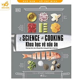 Khoa học về nấu ăn (The science of cooking) (Nhã Nam HCM) - An Nam