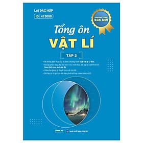 Sách Tổng ôn vật lý lớp 12 ôn thi thpt 2025 bản mới nhất, Đánh Giá Năng Lực - An Thi