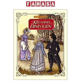 Kiêu Hãnh Và Định Kiến (Tái Bản 2024 ) - Jane Austen