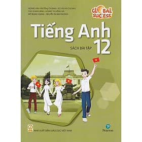 Tiếng Anh Lớp 12 - Global Success - Sách Bài Tập - NXB Giáo Dục Việt Nam