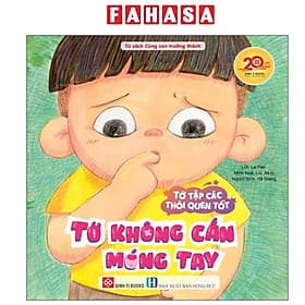 Tớ Tập Các Thói Quen Tốt - Tớ Không Cắn Móng Tay