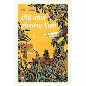 Đất Rừng Phương Nam - Đoàn Giỏi