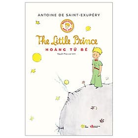 Sách Hoàng Tử Bé song ngữ Việt-Anh - The little prince, truyện song ngữ thiếu nhi - Hoàng Giang
