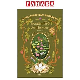 Truyện Cổ Andersen Toàn Tập - Tập 2 - Nhã Nam