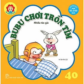 Sách Bé Học Lễ Giáo - Bubu Tập 40: Bubu Chơi Trốn Tìm