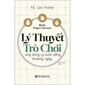 Sách Lý Thuyết Trò Chơi Ứng dụng trong cuộc sống thường ngày - Thu