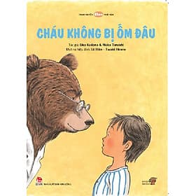 Sách Tranh Truyện Ehon Nhật Bản - Cháu Không Bị Ốm Đâu - Châu Sa