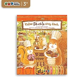 Truyện Ehon bé 3-4-5 tuổi - Tiệm Sô-cô-la lừng danh - Nam Việt