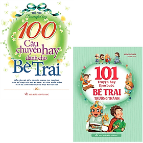 Combo 101 Truyện Hay Theo Bước Bé Trai Trưởng Thành + 100 Câu Chuyện Hay Dành Cho Bé Trai - Minh Hà