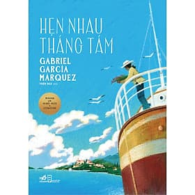 Sách Hẹn Nhau Tháng Tám - Nhã Nam