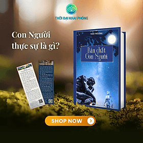 Sách BẢN CHẤT CON NGƯỜI (thuộc bộ sách TẦM NHÌN KHAI PHÓNG - 3 cuốn - Thu