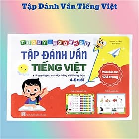 Tập đánh vần Tiếng Việt phiên bản mới nhất 2022- 124 Trang kèm file đọc và video hướng dẫn cách ghép vần - Việt Hà