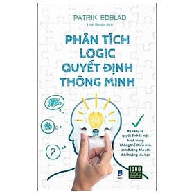 Sách Phân Tích Logic Quyết Định Thông Minh - BẢN QUYỀN - Minh Thông