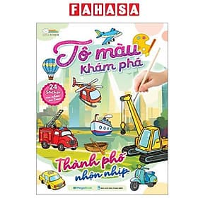 Tô Màu Khám Phá - Thành Phố Nhộn Nhịp - Thanh Thanh