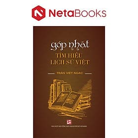 Góp Nhặt Tìm Hiểu Lịch Sử Việt - Tim O’Shei