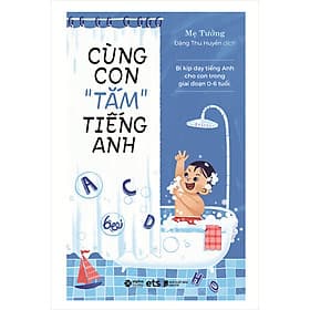 Cùng Con Tắm Tiếng Anh - An
