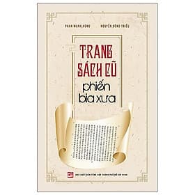 Trang Sách Cũ Phiến Bia Xưa - Nhà xuất bản Larousse