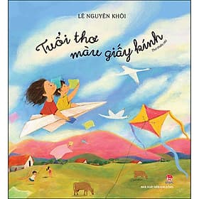 Sách Tuổi Thơ Màu Giấy Kính - Kim