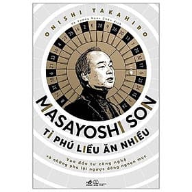 Sách MASAYOSHI SON -Tỉ Phú Liều Ăn Nhiều - An Nam