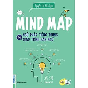 Sách Mindmap Tiếng Trung Theo Giáo Trình Hán Ngữ (Phân Loại Lẻ) - Theo Theobald