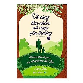 Vô Cùng Tàn Nhẫn Vô Cùng Yêu Thương Tập 3 (Bản Đặc Biệt) - Bản Quyền - Thương Thương