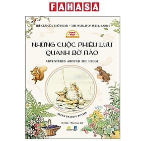 Thế Giới Của Thỏ Peter - The World of Peter Rabbit - Những Cuộc Phiêu Lưu Quanh Bờ Rào - Adventures Around The Hedge - Song Ngữ - Song Giang