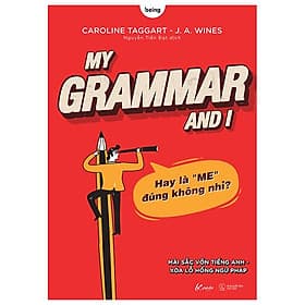 My Grammar And I - Lý Thuyết - Lý Nam