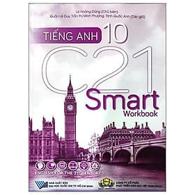 Tiếng Anh 10 - C21 - Smart - Workbook (2022) - Việt An