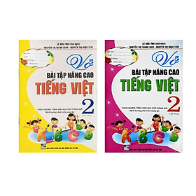 Combo Vở bài tập nâng cao Tiếng Việt 2 (Tập 1 +Tập 2) - Định hướng phát triển năng lực - An Vi